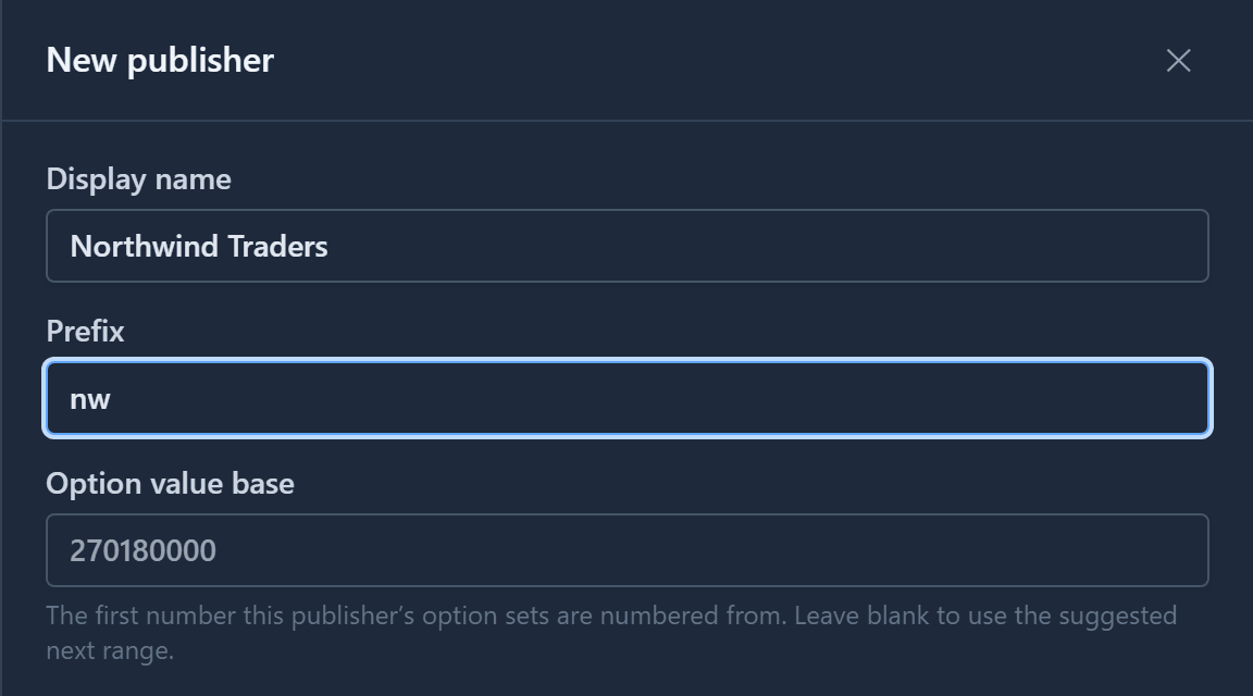 The New publisher drawer: display name Northwind Traders, prefix nw, option value base 270180000
