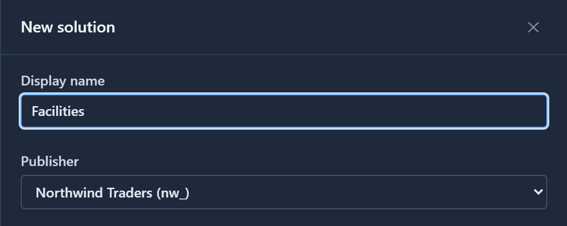 The New solution drawer: display name Facilities, publisher Northwind Traders (nw_)