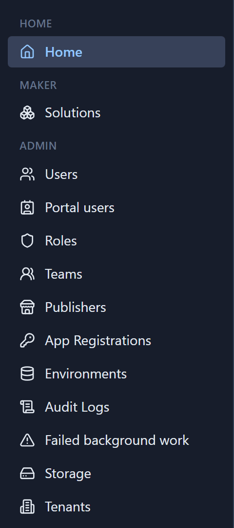 The rail: Home; under Maker, Solutions; under Admin, Users, Portal users, Roles, Teams, Publishers, App Registrations, Environments, Audit Logs, Failed background work, Storage and Tenants