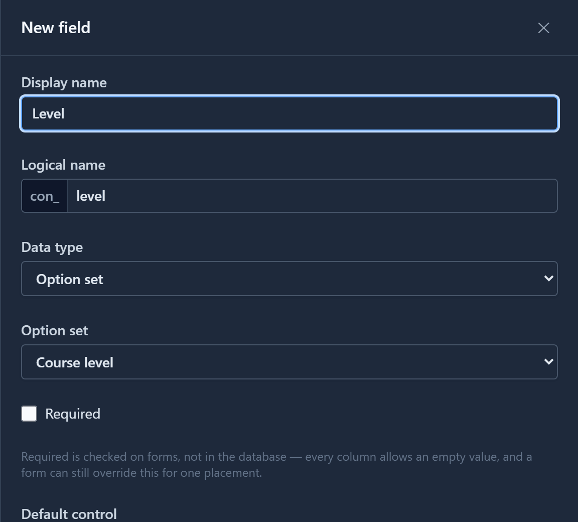 The New field drawer for Level: data type Option set, option set Course level
