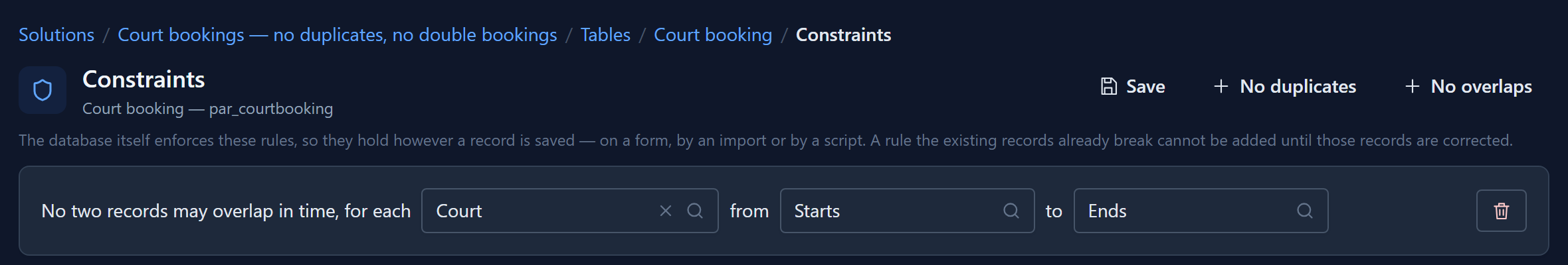 Constraints on Court booking: No two records may overlap in time, for each Court, from Starts to Ends