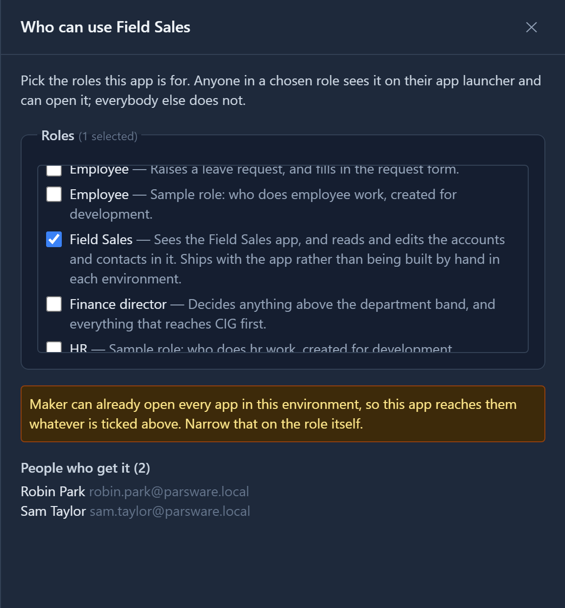 The Who can use Field Sales panel: Field Sales ticked in the roles list, a note that Maker can already open every app in this environment, and People who get it (2) listing Robin Park and Sam Taylor
