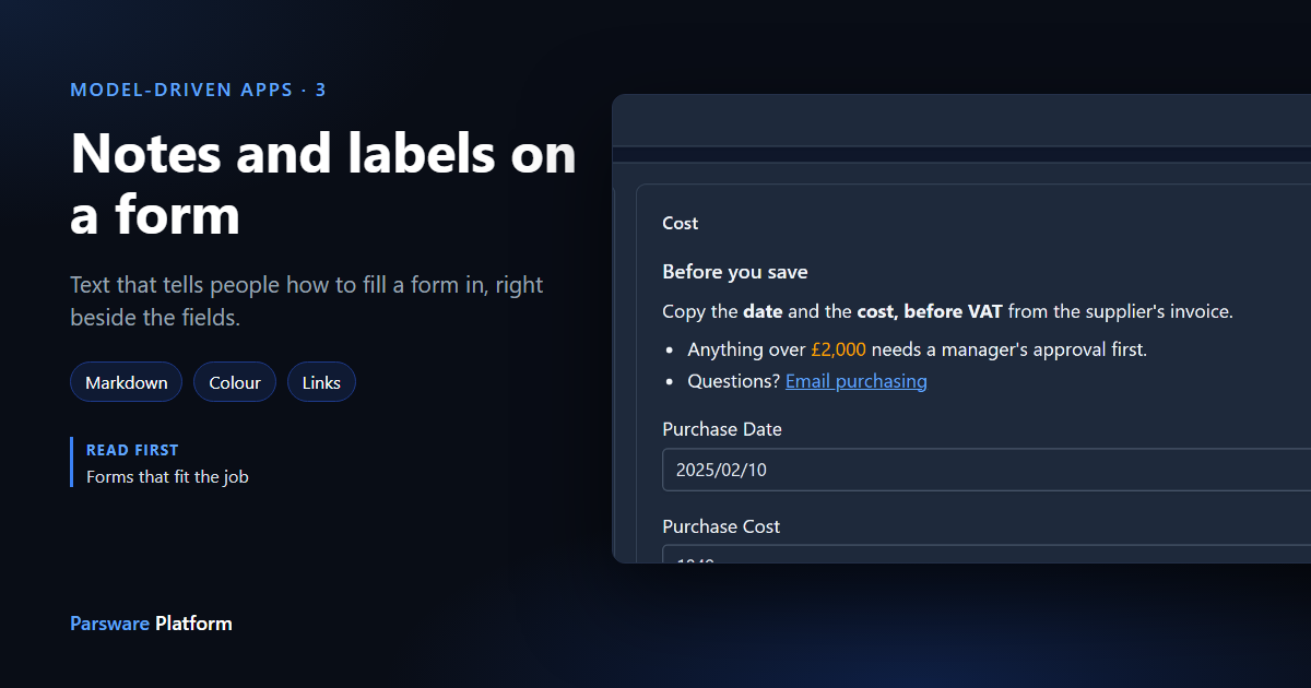 A form section in dark mode with a note above its fields, headed "Before you save", with bold text, an orange amount and an email link, next to the title "Notes and labels on a form"