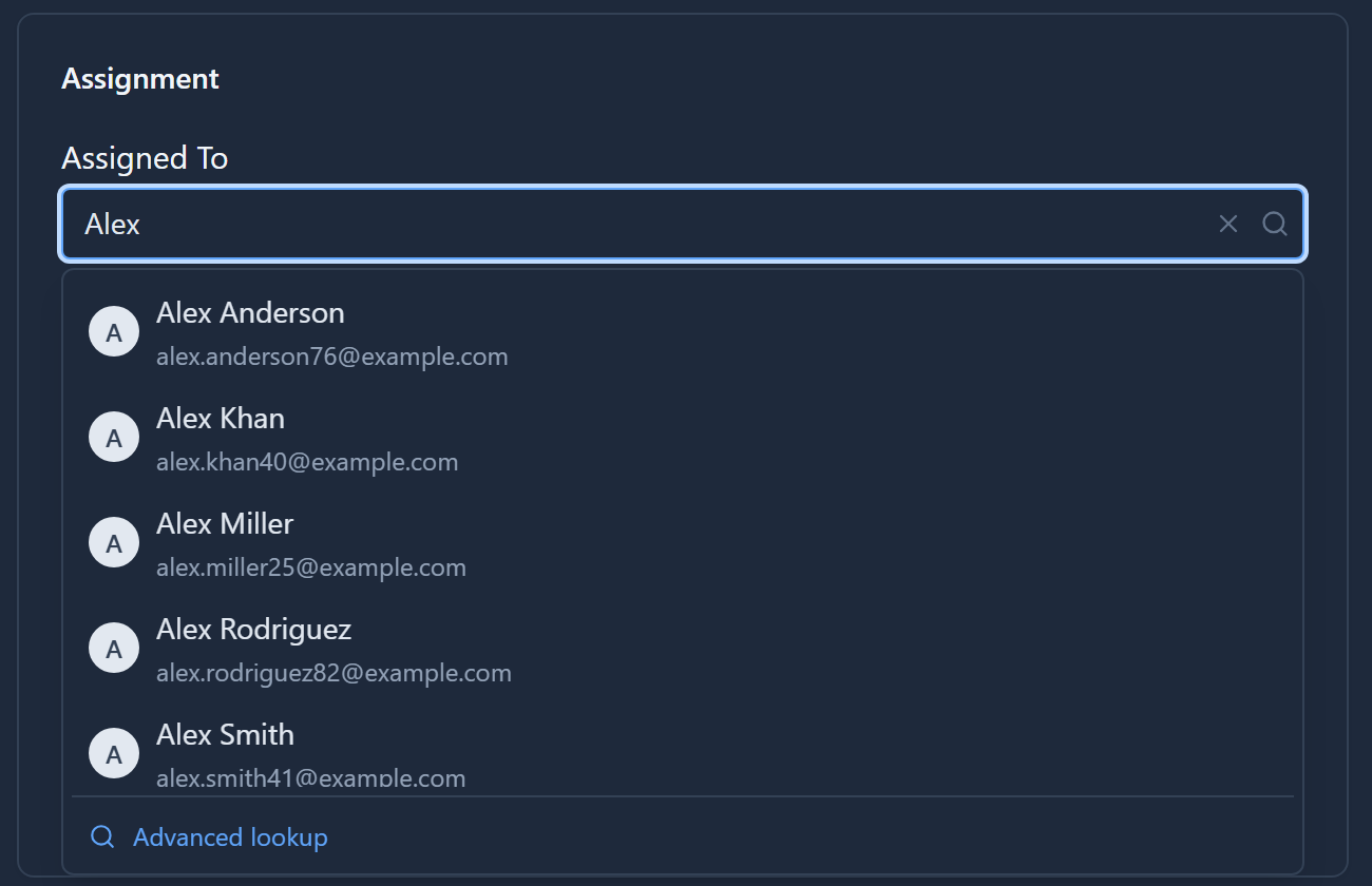 The Assigned To lookup with "Alex" typed: six Alexes, each with an email address underneath, and an Advanced lookup link at the bottom