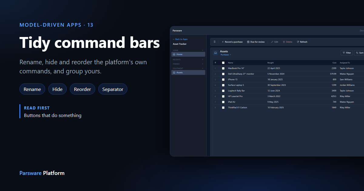 An asset list in dark mode whose command bar reads Record a purchase, Due for review, then a divider, Edit, Delete and Refresh, next to the title "Tidy command bars"