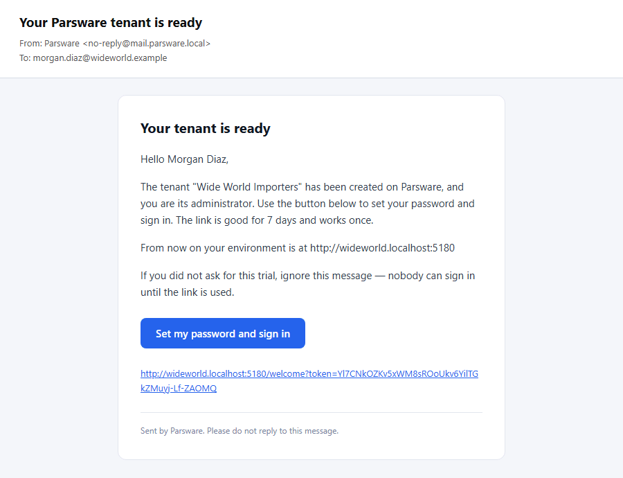 Your Parsware tenant is ready: Hello Morgan Diaz, the tenant Wide World Importers has been created and you are its administrator, the address of the environment, and a Set my password and sign in button