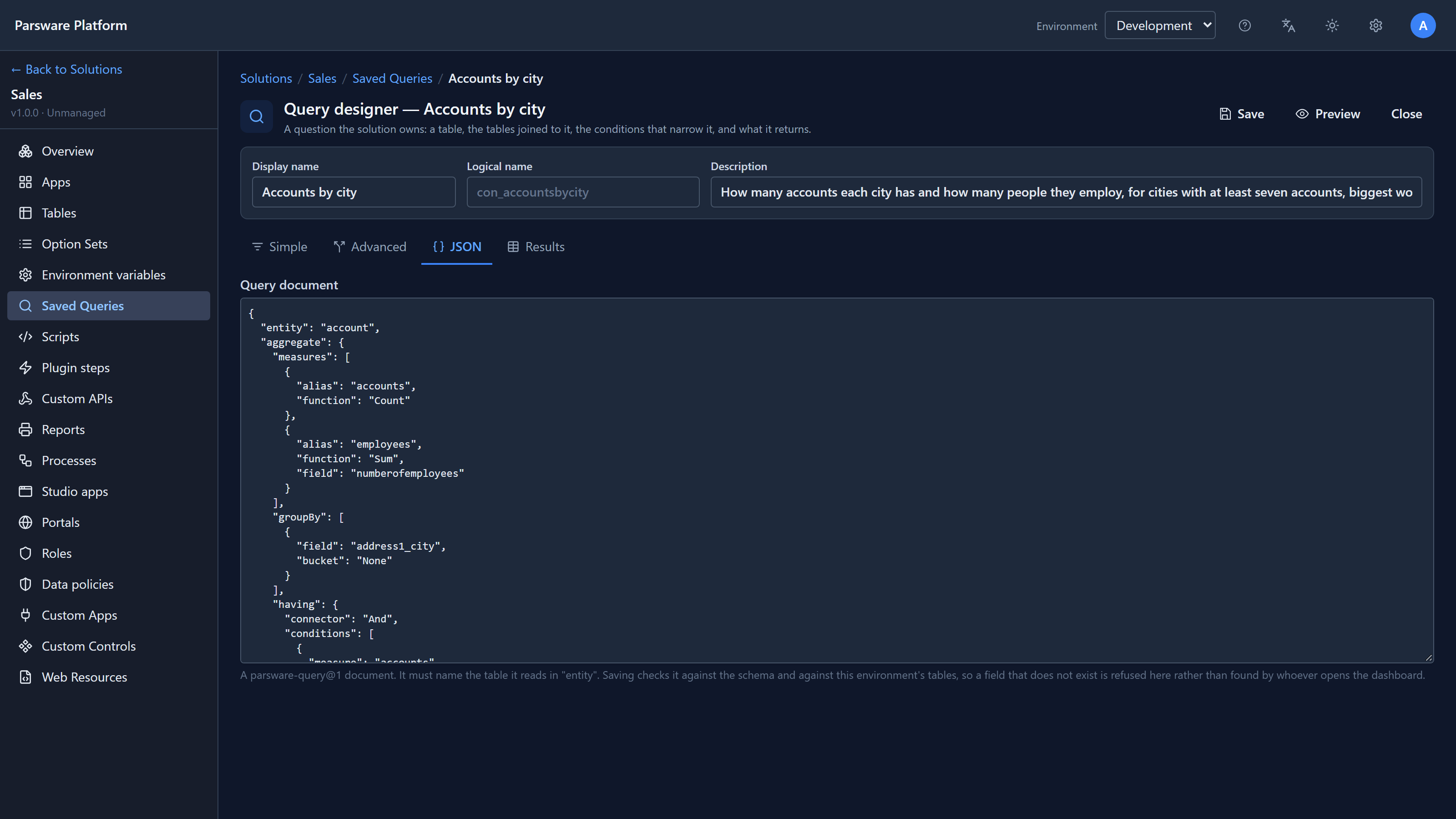 The JSON tab: entity account, and an aggregate with measures accounts, a Count, and employees, a Sum of numberofemployees; groupBy on address1_city; and the start of having