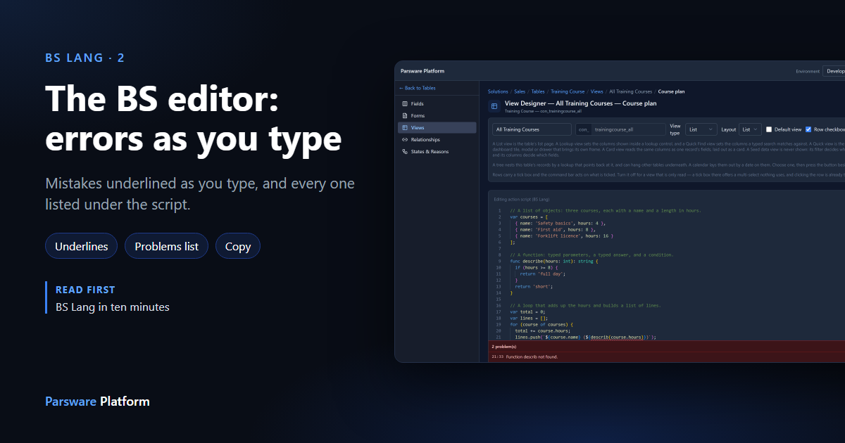 The BS editor with a script underlined in two places and a problems list below it: 2 problems, Function describ not found on line 21 and Only numbers or strings are allowed in this expression on line 24, next to the title "The BS editor: errors as you type"