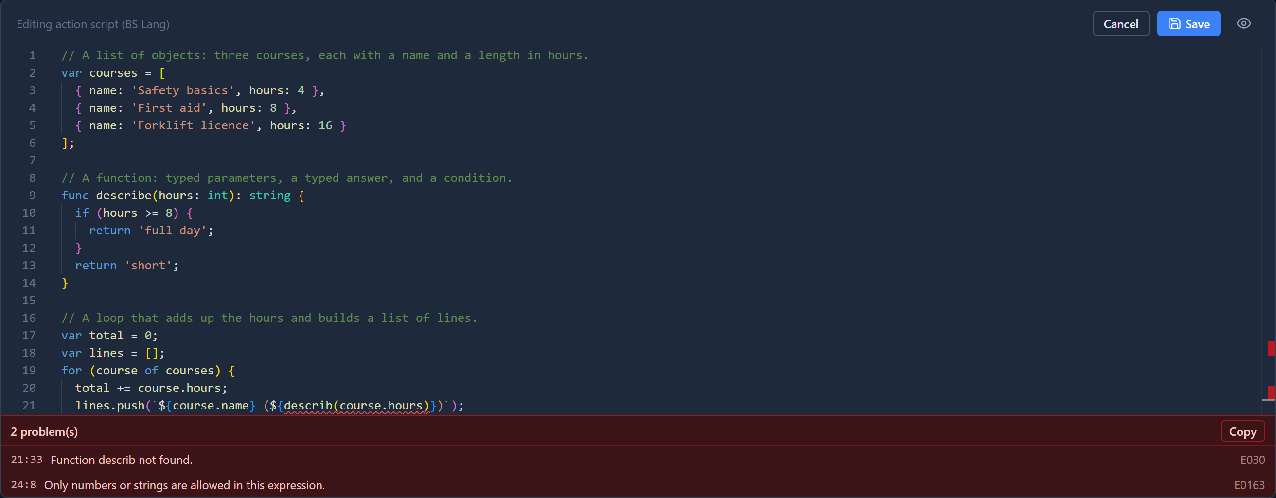 The BS editor with the Course plan script. describ(course.hours) on line 21 and 'Total hours: ' + total on line 24 are underlined in red, and the problems list below reads 2 problem(s): 21:33 Function describ not found, E030, and 24:8 Only numbers or strings are allowed in this expression, E0163