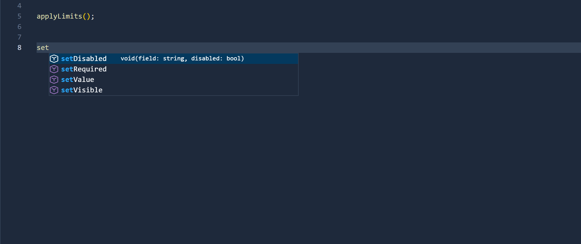 Completion after typing set: setDisabled with void(field: string, disabled: bool), then setRequired, setValue and setVisible