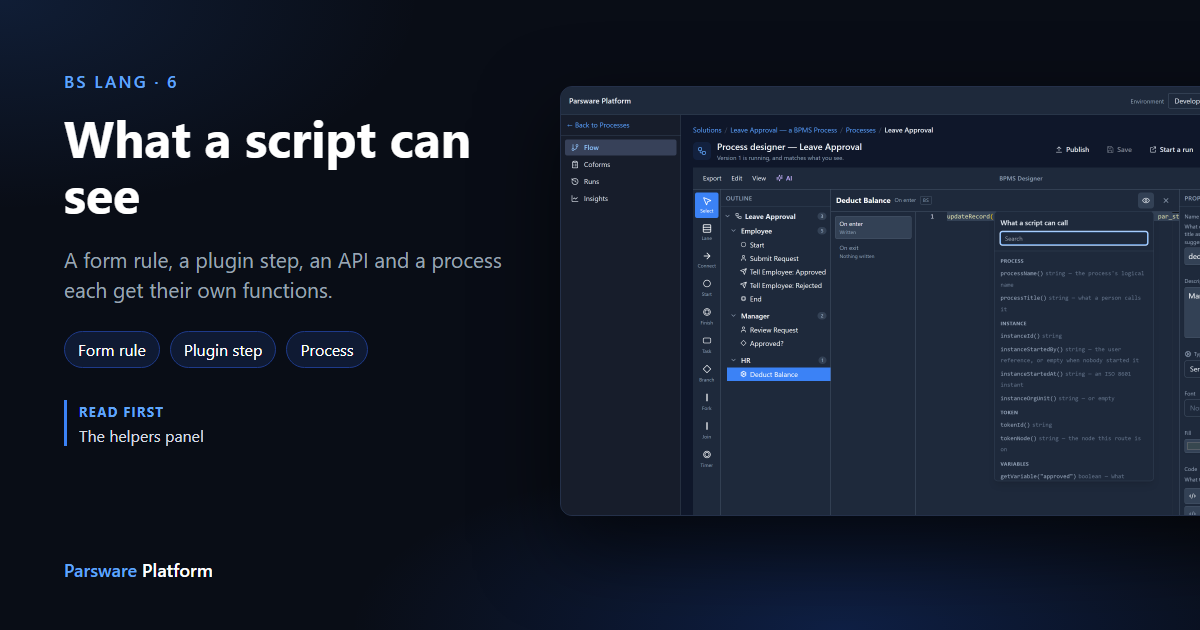The process designer with the What a script can call panel open on a step, showing groups for the process, the instance, the token and the variables, next to the title "What a script can see"