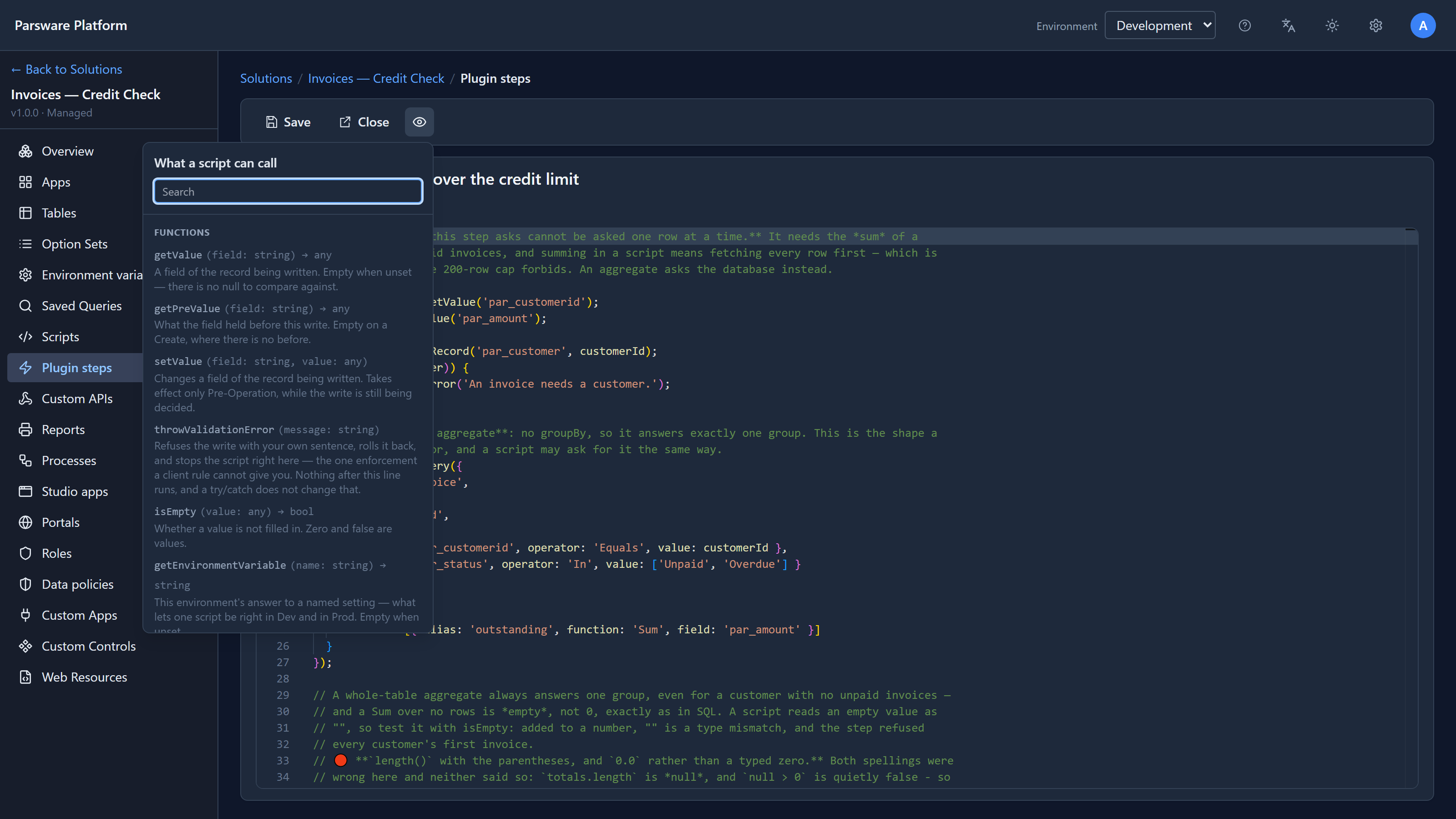 The plugin step's editor with the panel listing getValue, getPreValue, setValue, throwValidationError, isEmpty, getEnvironmentVariable, message, stage, entityName, userId, depth, recordId, then getRecord, queryRecords and more