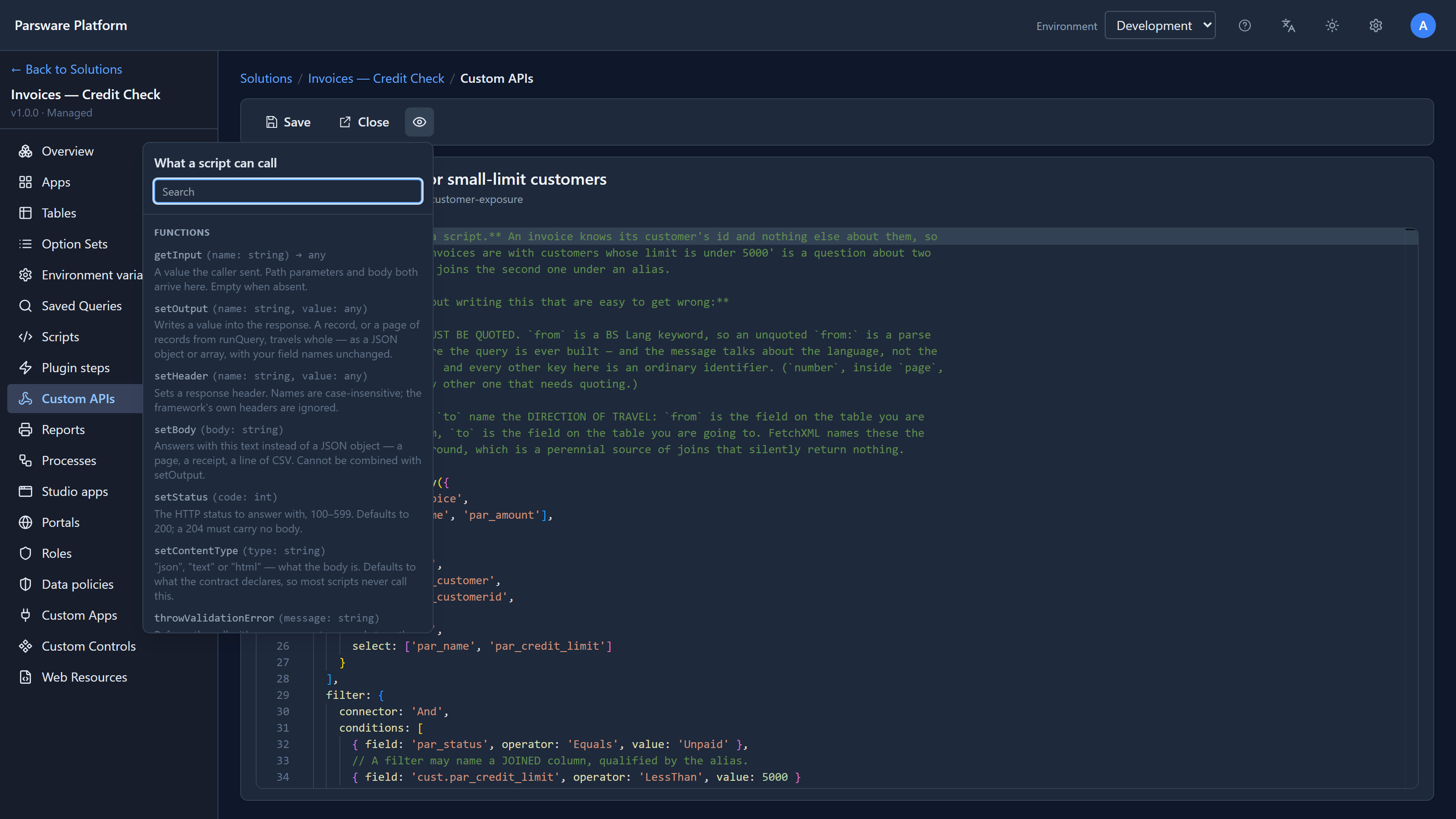 The Custom API's editor with the panel listing getInput, setOutput, setHeader, setBody, setStatus, setContentType, throwValidationError, isEmpty, getEnvironmentVariable, userId, then getRecord and the other record functions