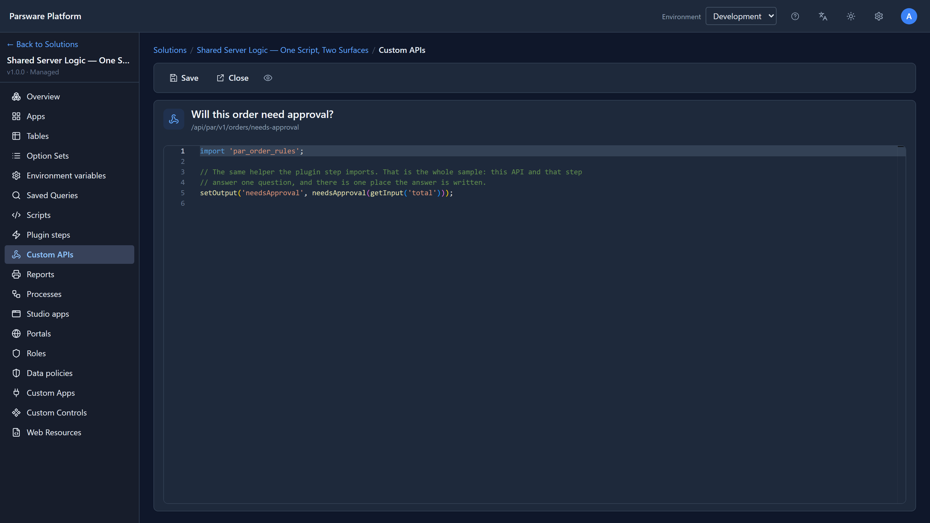 The Custom API's script: import 'par_order_rules'; then setOutput('needsApproval', needsApproval(getInput('total')));