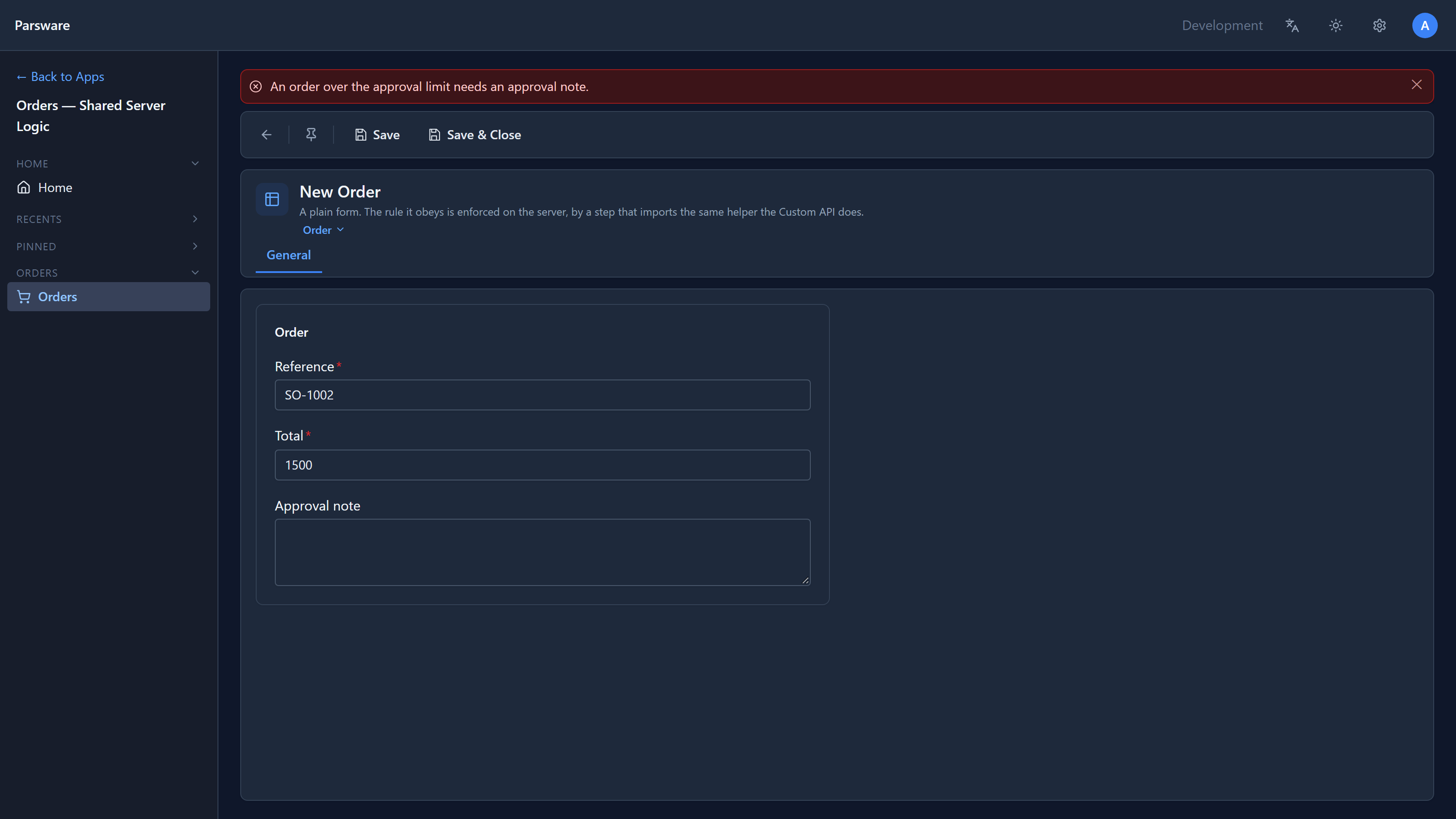 The New Order form with SO-1002 and a total of 1500, an empty approval note, and the message An order over the approval limit needs an approval note.
