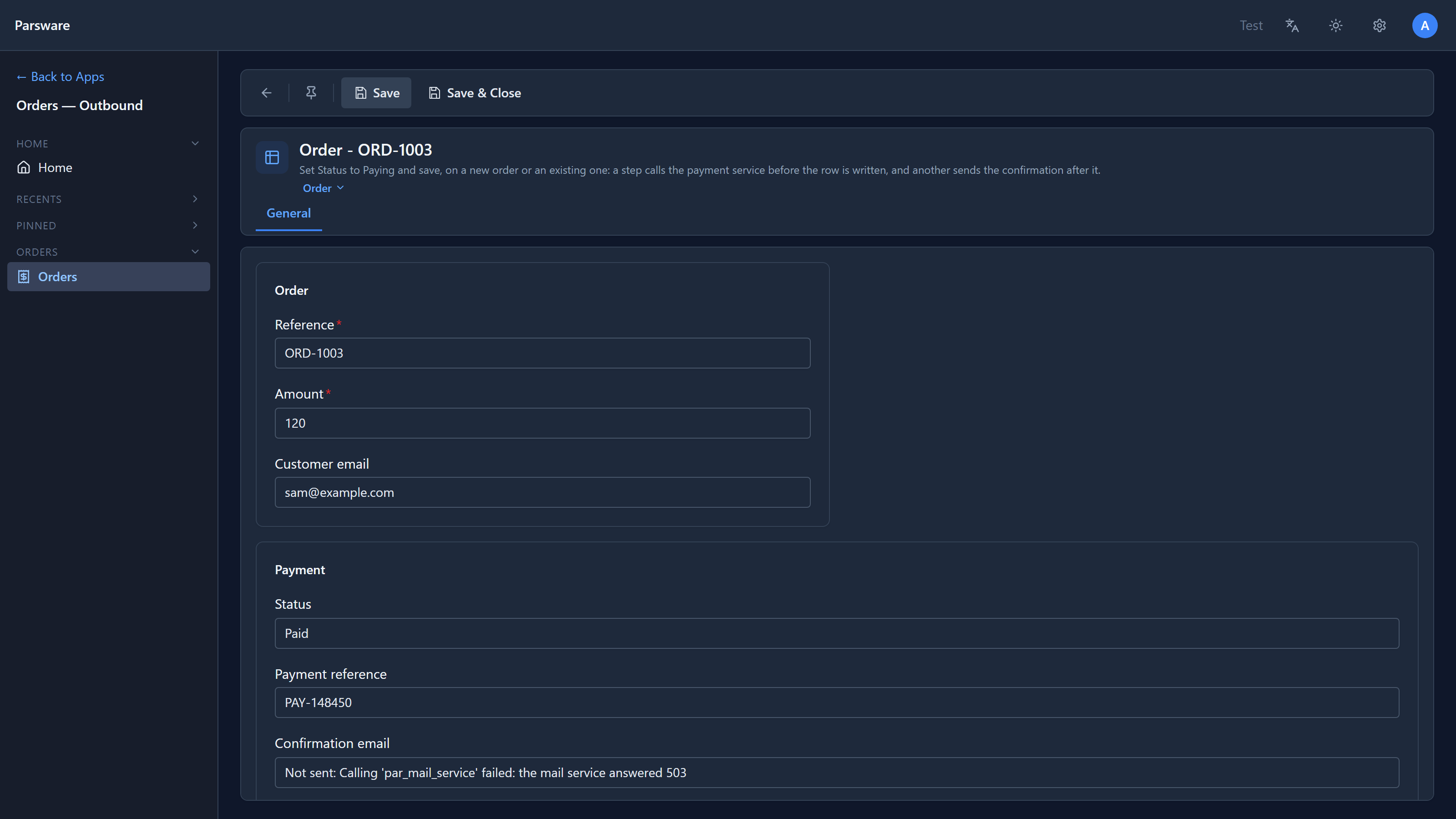 The saved order ORD-1003: Status Paid, Payment reference PAY-148450, Confirmation email Not sent: Calling 'par_mail_service' failed: the mail service answered 503