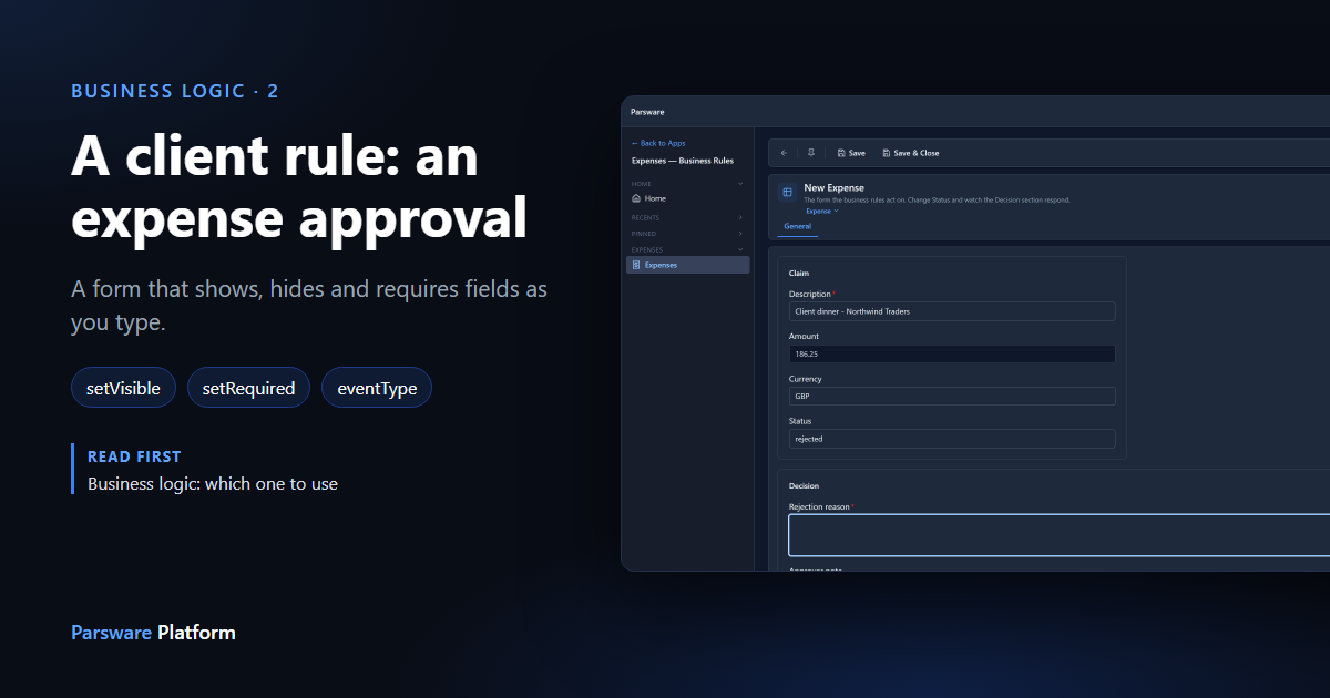 A new expense with Status set to rejected and a Decision section showing a required Rejection reason and an Approver note, next to the title "A client rule: an expense approval"