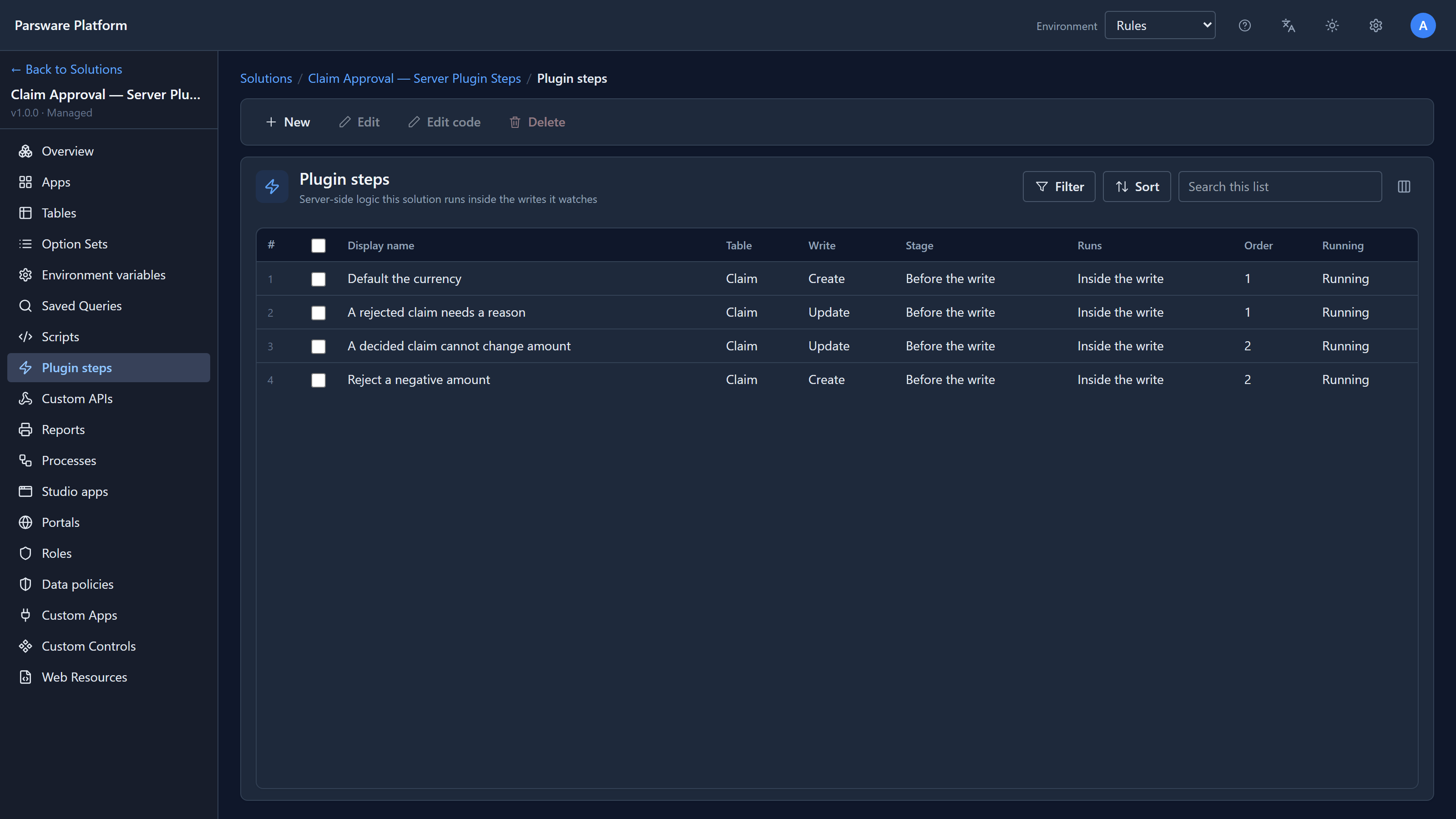 The Claim Approval solution's plugin steps: Default the currency and Reject a negative amount on Create, A rejected claim needs a reason and A decided claim cannot change amount on Update, all Before the write