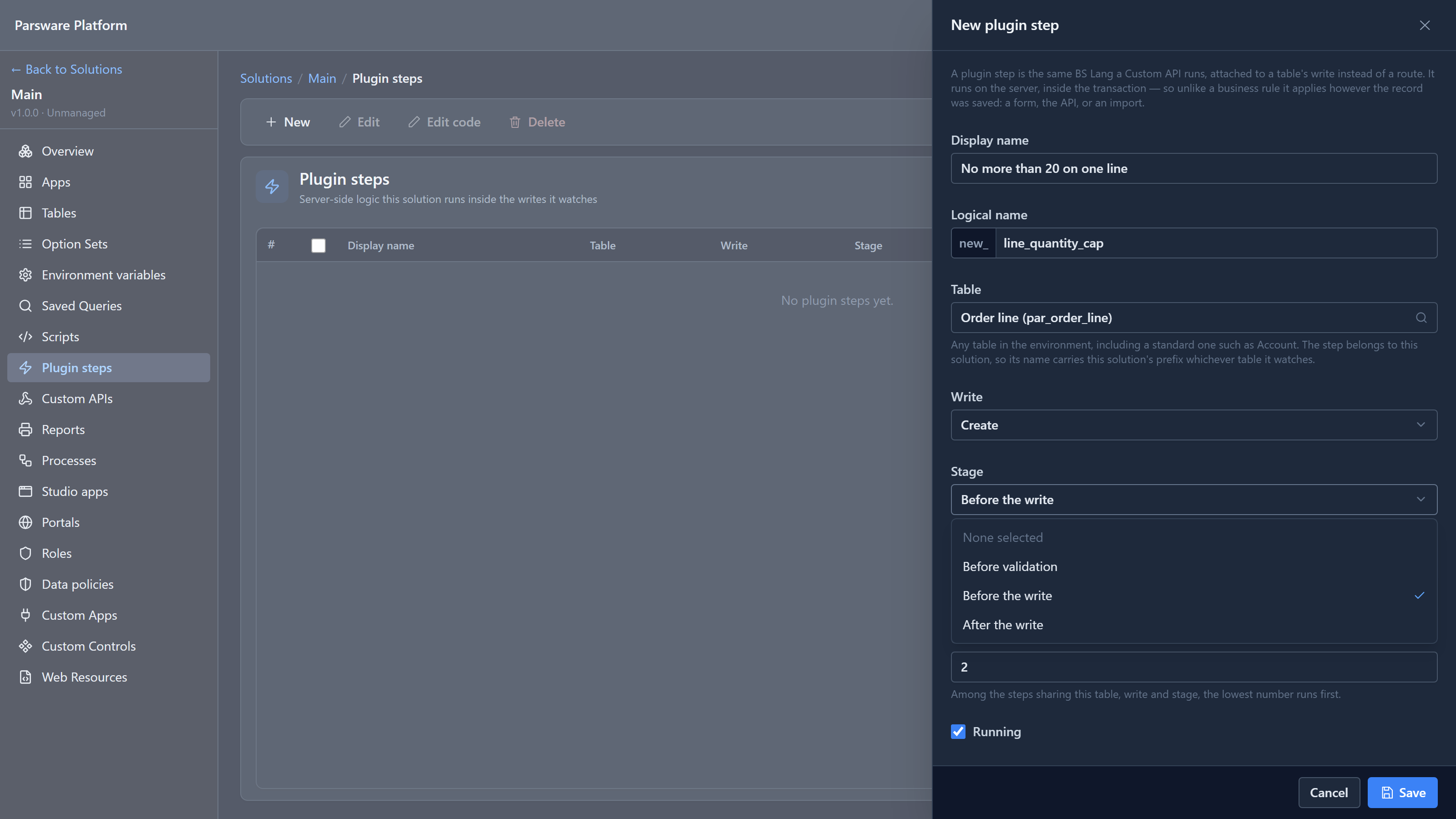 The New plugin step panel with the Stage list open: Before validation, Before the write (ticked) and After the write