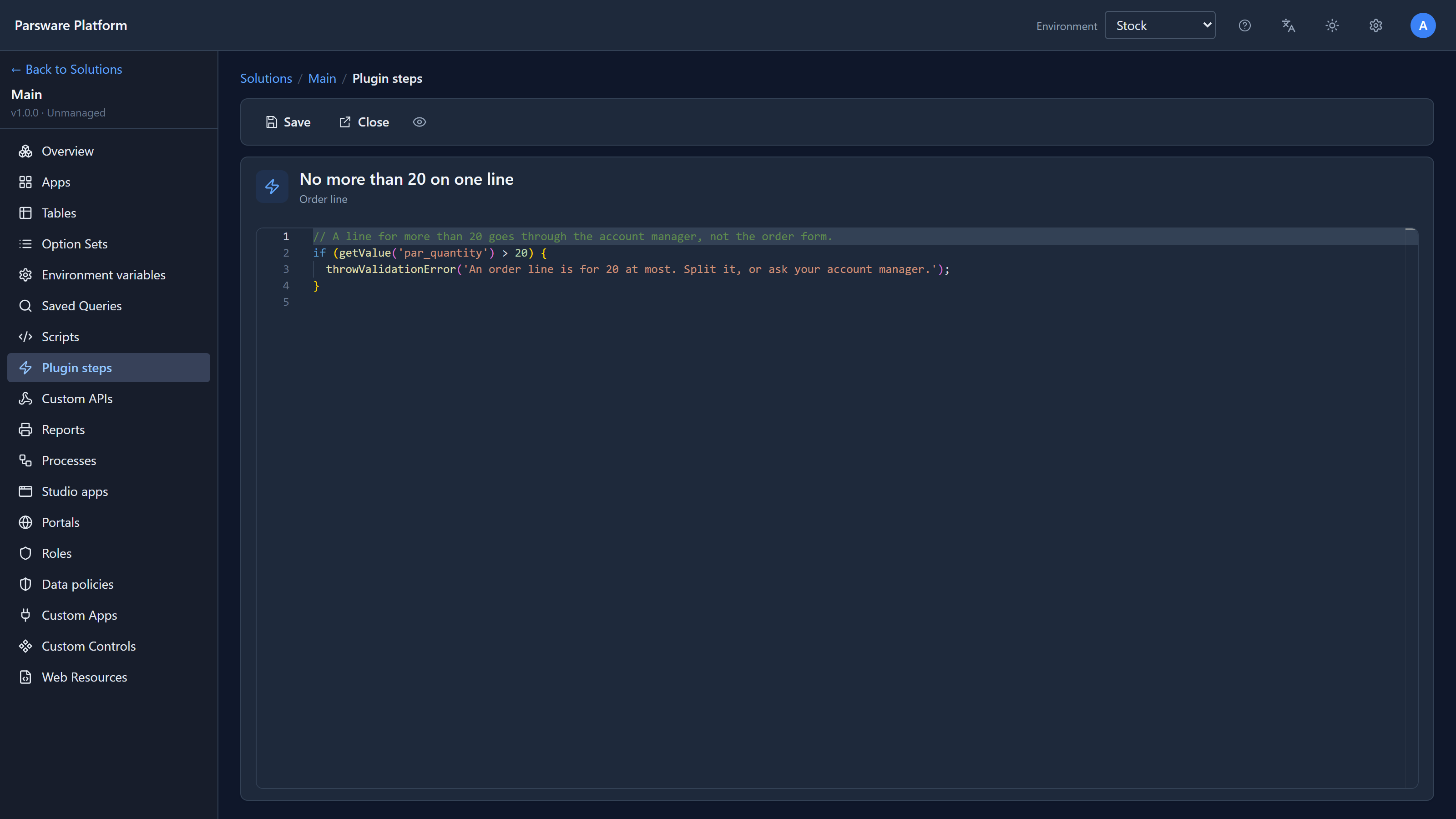 The step's code: if par_quantity is over 20, throwValidationError with "An order line is for 20 at most. Split it, or ask your account manager."