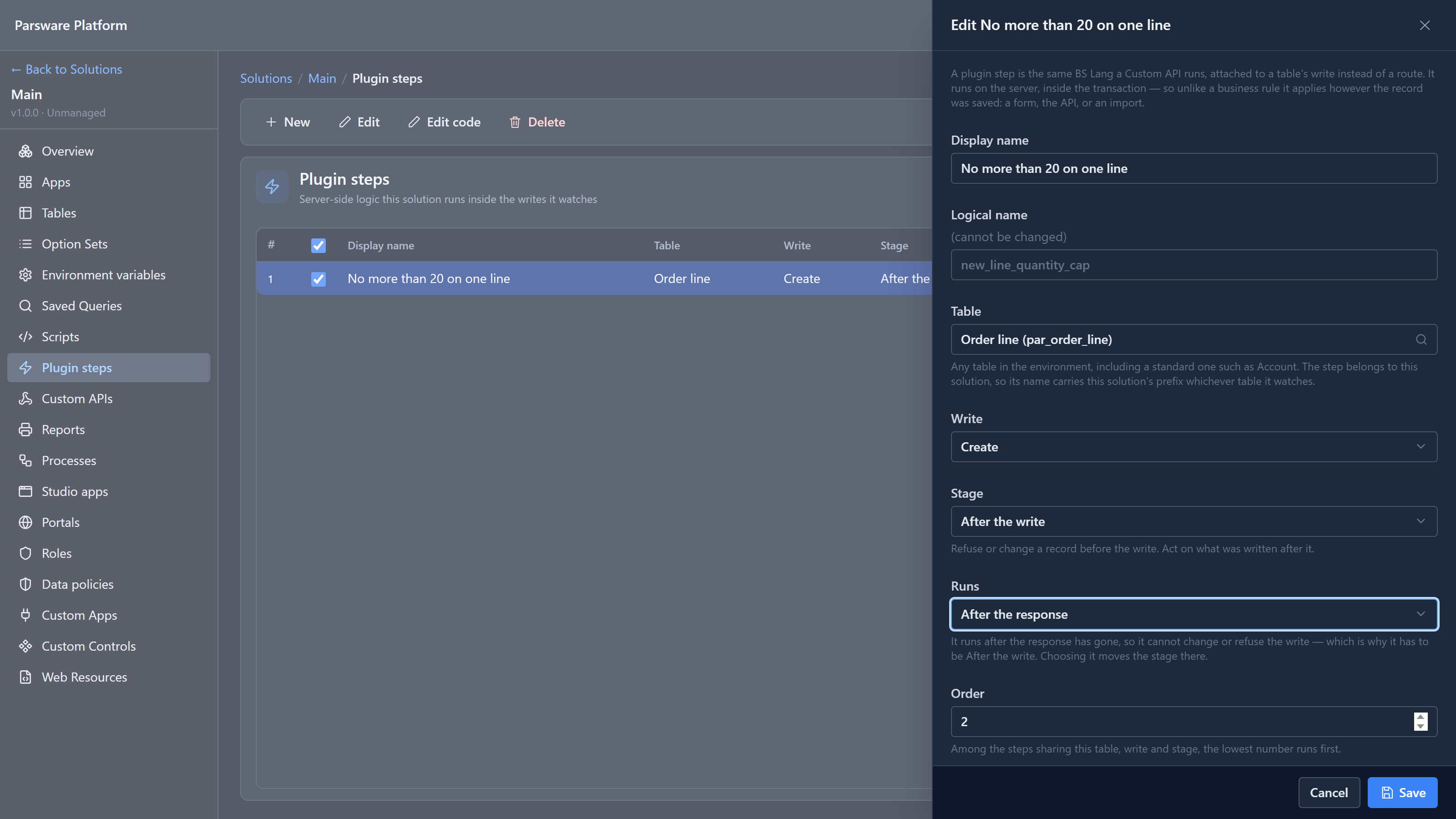 The Edit panel with Runs set to After the response, the Stage moved to After the write, and the note "It runs after the response has gone, so it cannot change or refuse the write — which is why it has to be After the write. Choosing it moves the stage there."
