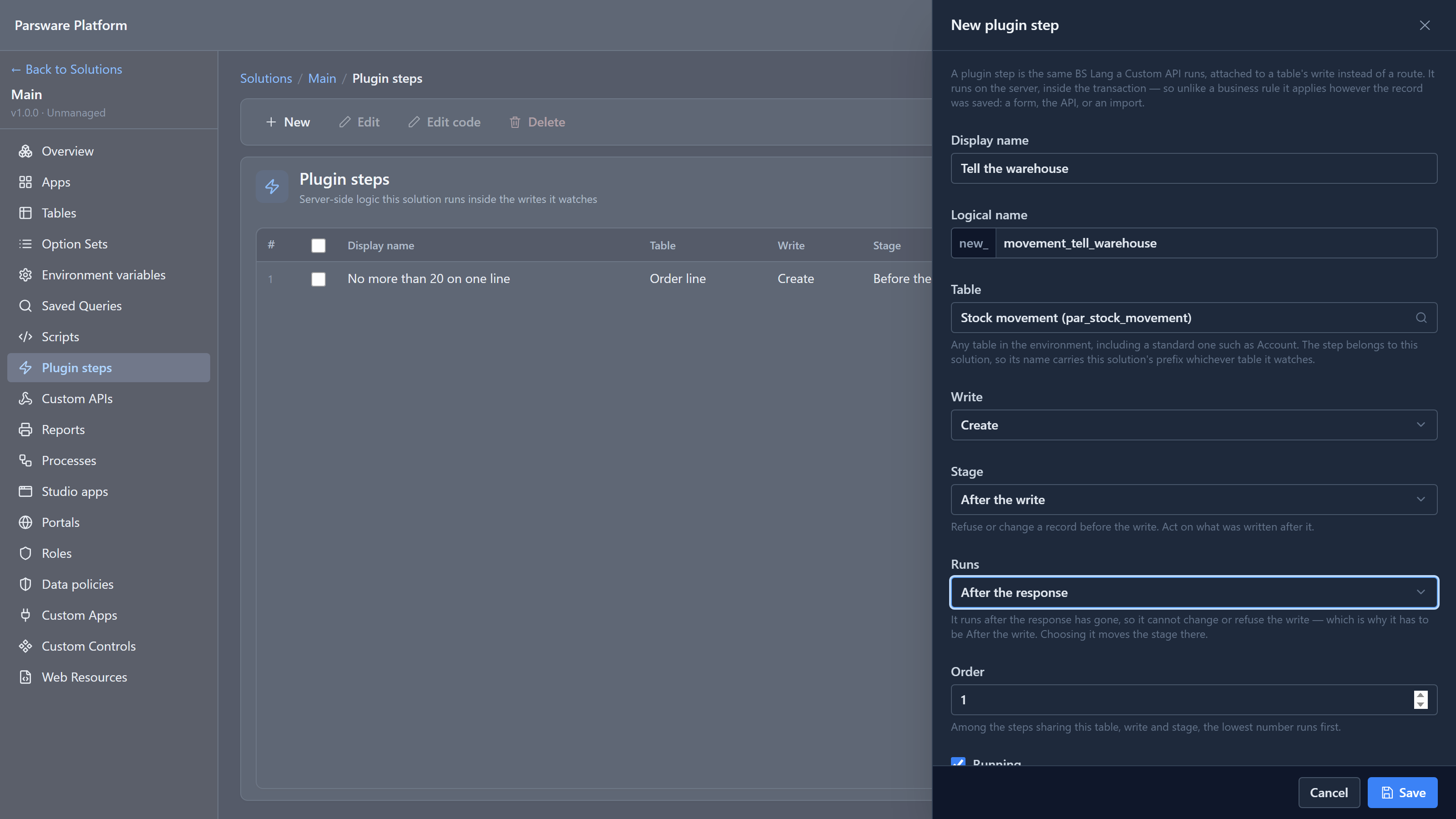 The New plugin step panel: Tell the warehouse, Table Stock movement, Write Create, Stage After the write, Runs After the response