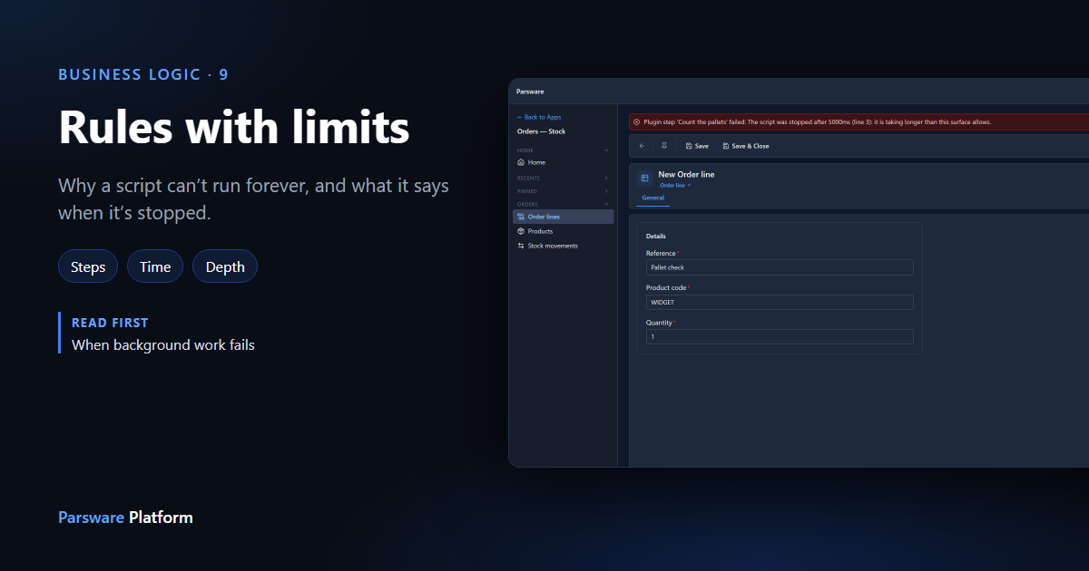 A new order line refused with "Plugin step Count the pallets failed: The script was stopped after 5000ms (line 3): it is taking longer than this surface allows.", next to the title "Rules with limits"