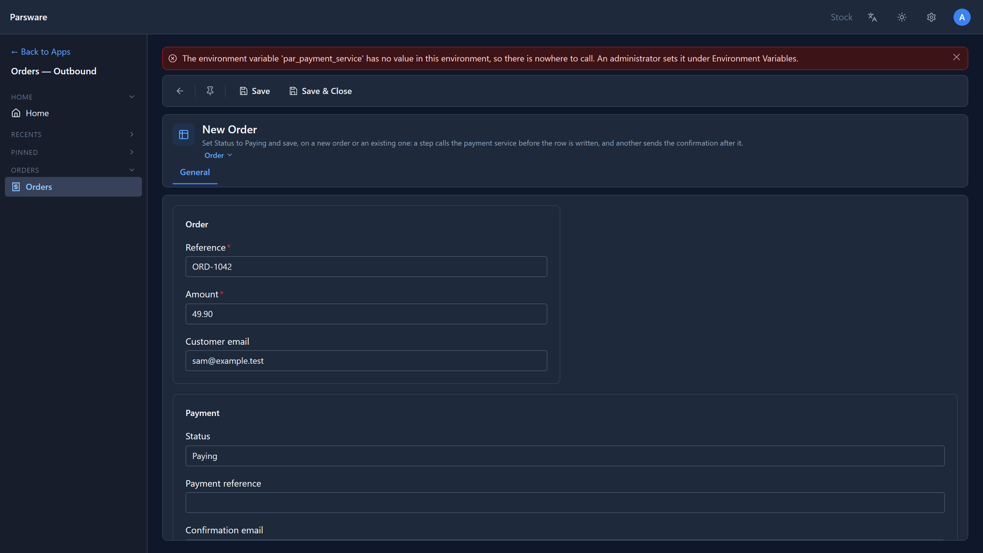A new order ORD-1042 refused with "The environment variable 'par_payment_service' has no value in this environment, so there is nowhere to call. An administrator sets it under Environment Variables."
