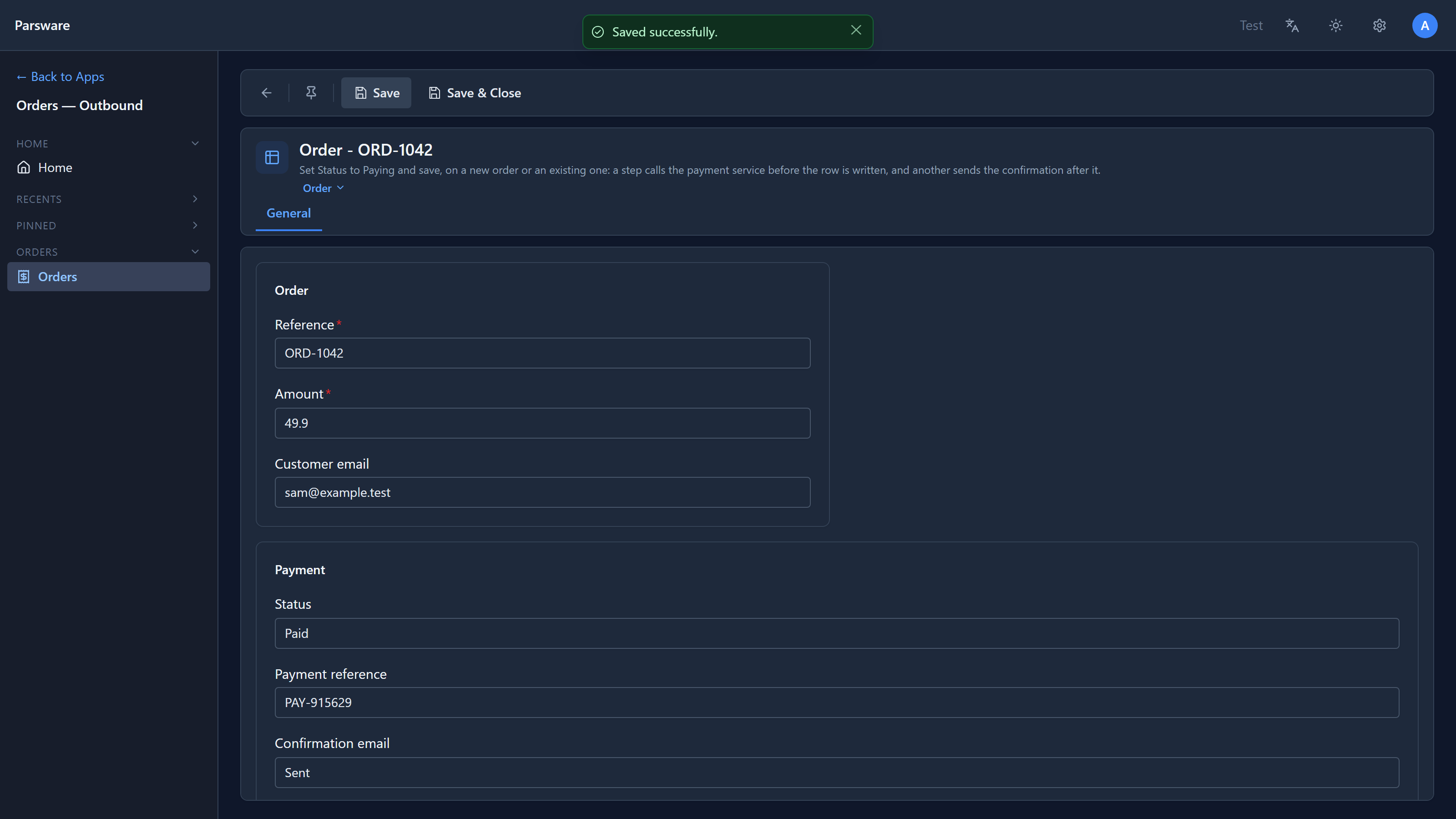 The order ORD-1042 in Test saved: Status Paid, Payment reference PAY-915629, Confirmation email Sent