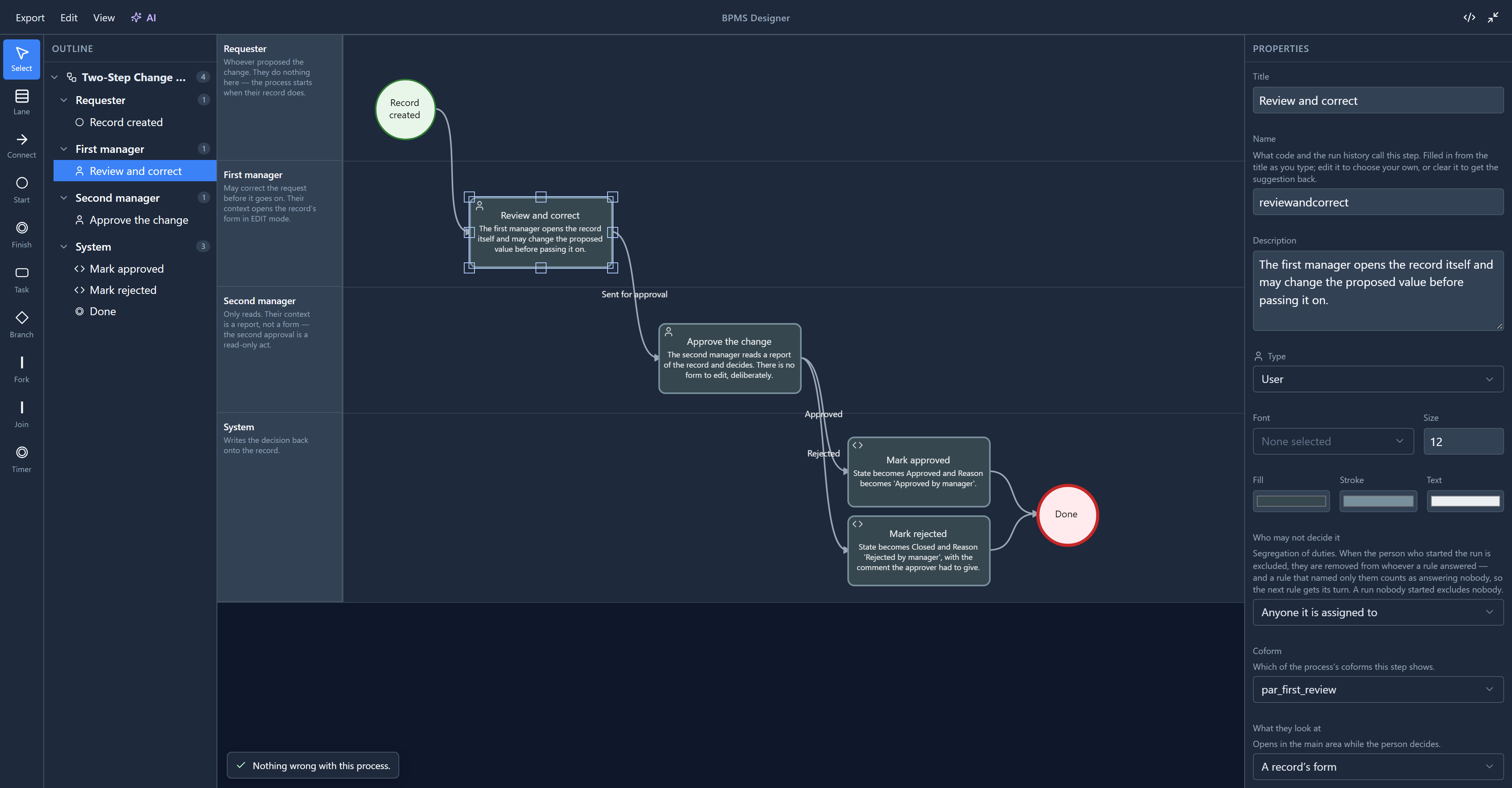 Review and correct selected: Type is User, then who may not decide it, its coform, what the person looks at, a deadline, and its code