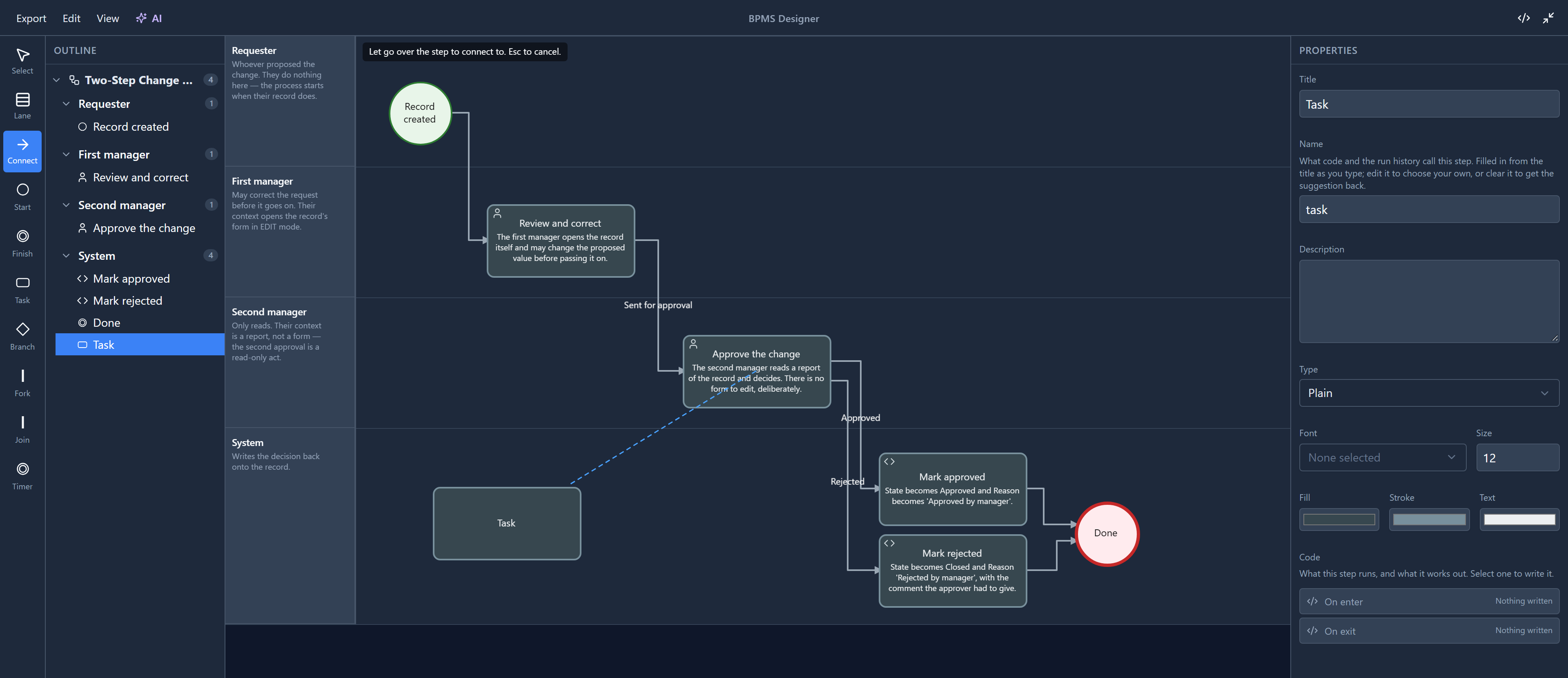The Connect tool selected, a new Task in the System lane, and a dashed line from Approve the change to the pointer; the hint at the top reads Let go over the step to connect to. Esc to cancel.