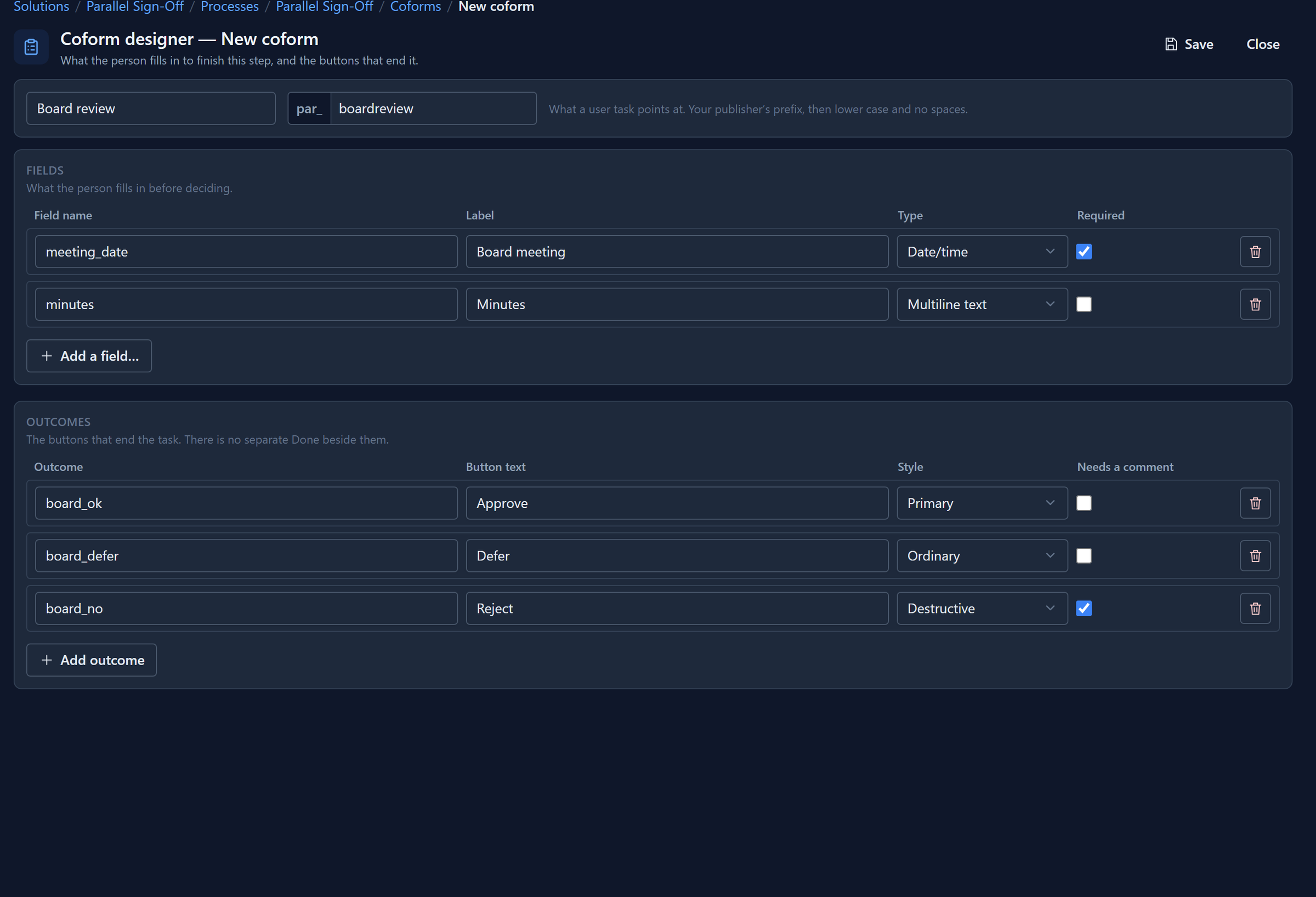 A new coform, Board review, named par_boardreview, with a required Board meeting field of type Date/time, a Minutes field of type Multiline text, and three outcomes: Approve as primary, Defer as ordinary, and Reject as destructive with Needs a comment ticked