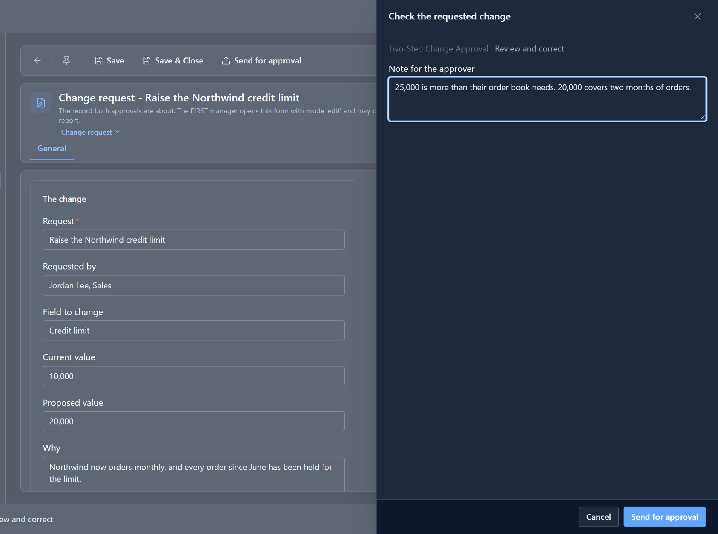 The Check the requested change panel with Note for the approver filled in, and Cancel and Send for approval
