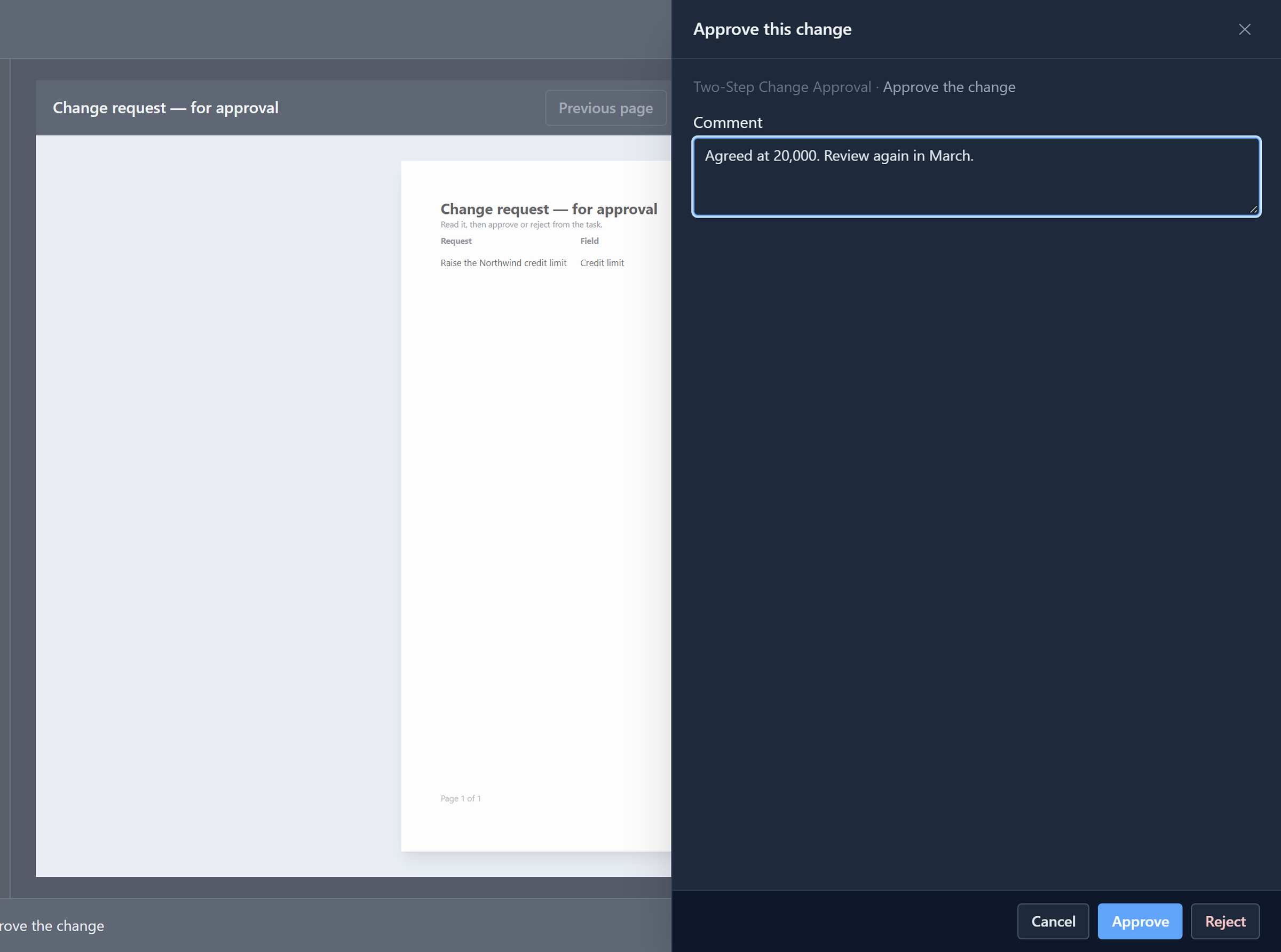 The Approve this change panel with a comment, Agreed at 20,000. Review again in March., and Cancel, Approve and Reject