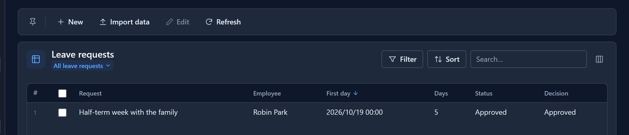 Robin's Leave requests list: Half-term week with the family, Robin Park, 2026/10/19, 5 days, Status Approved, Decision Approved