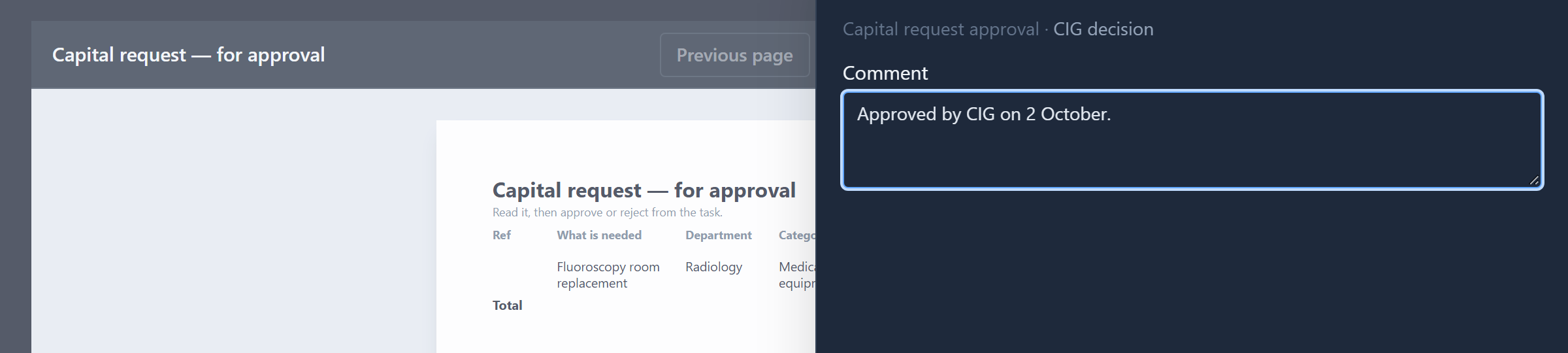 The CIG decision: the report Capital request — for approval showing one row, Fluoroscopy room replacement, Radiology, Medical equipment, and the Capital Investment Group panel with a comment and Approve and Reject