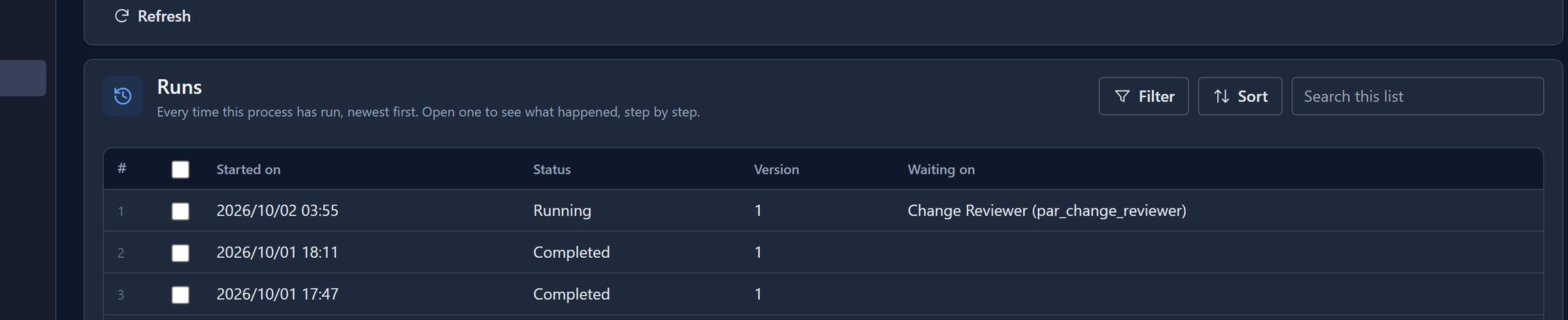 The Runs list for Two-Step Change Approval: a run started 2026/10/02 03:55, Running, version 1, waiting on Change Reviewer (par_change_reviewer), and older runs Completed