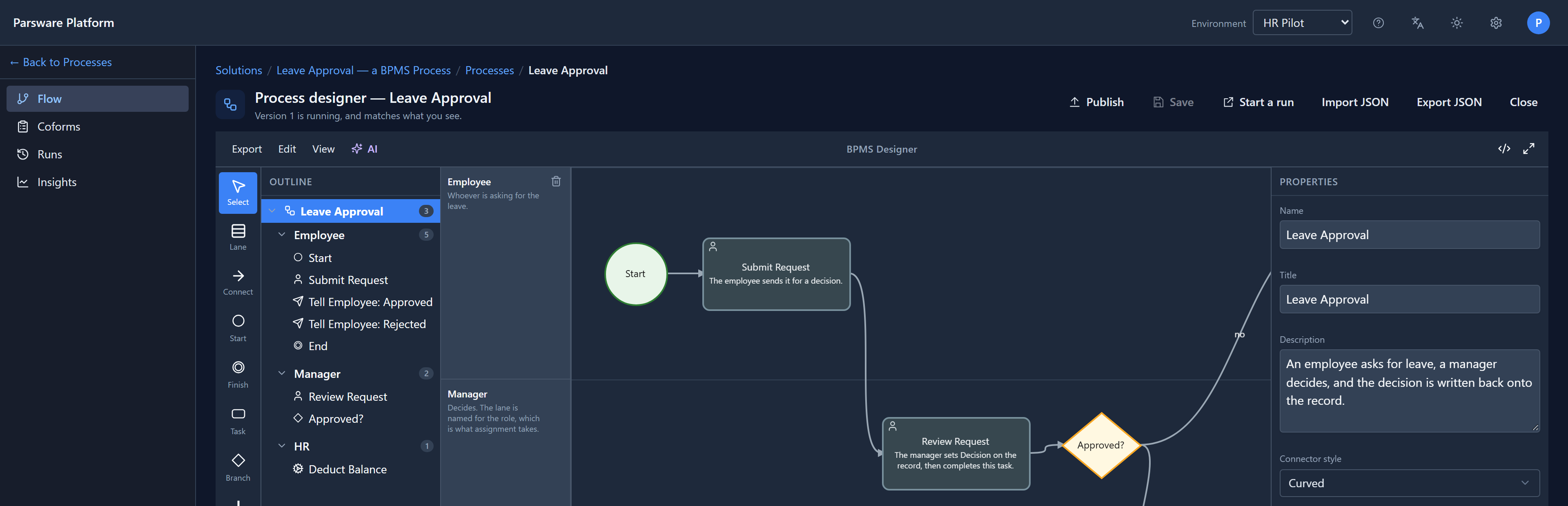 The Leave Approval process in HR Pilot's designer, with the line Version 1 is running, and matches what you see.