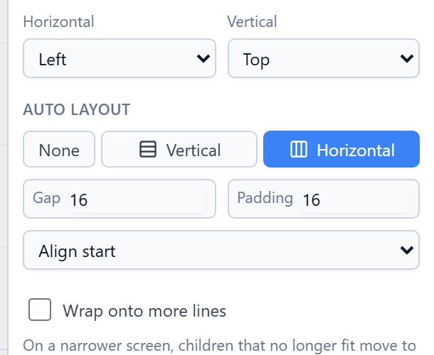 The Auto layout section: None, Vertical and Horizontal, with Horizontal chosen, Gap 16, Padding 16, Align start, and Wrap onto more lines