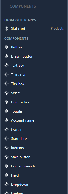 The Components panel: From other apps, Stat card from Products, then Components: Button, Drawn button, Text box, Text area, Tick box, Select, Date picker, Toggle and more