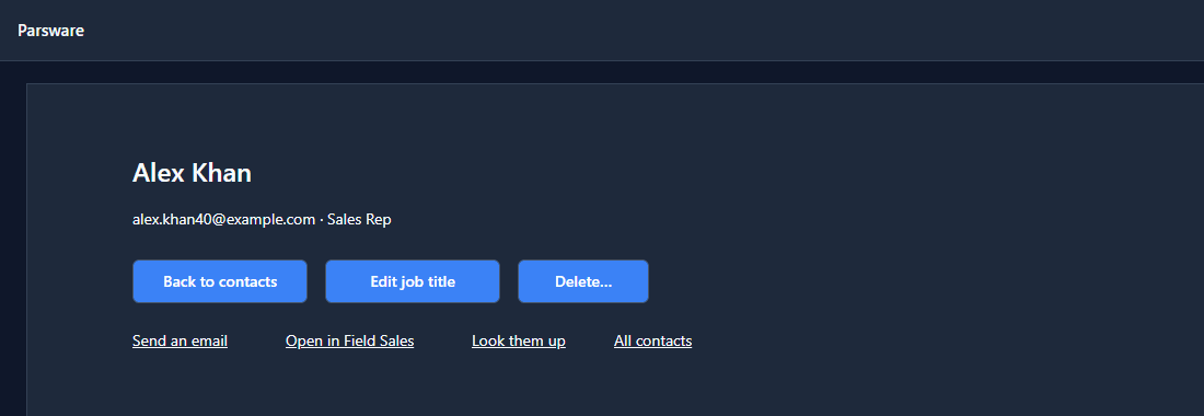 Alex Khan's Contact screen with Send an email, Open in Field Sales, Look them up and All contacts under the three buttons