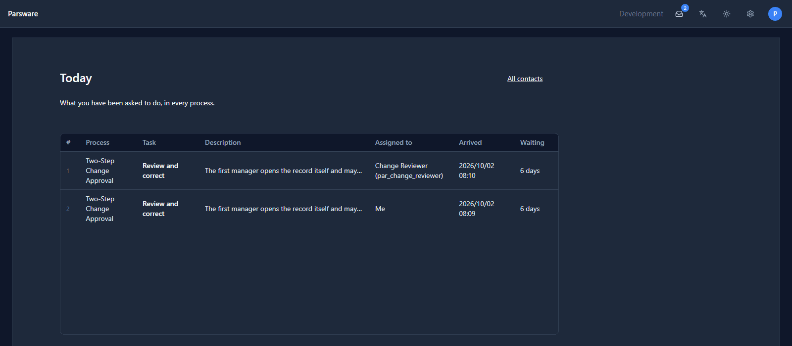 The Today screen again: the second task now Assigned to Me, and the task still named in the bar along the bottom