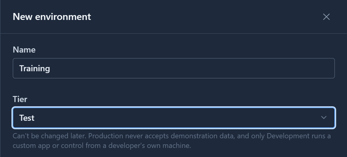 The New environment panel: Name Training, Tier Test, and under it the hint "Can't be changed later. Production never accepts demonstration data, and only Development runs a custom app or control from a developer's own machine."