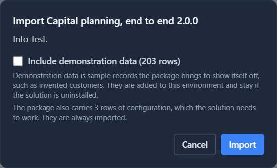 The import dialog: Import Capital planning, end to end 2.0.0, into Test. An unticked box reads Include demonstration data (203 rows), with an explanation, and a note says the package also carries 3 rows of configuration, which are always imported