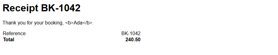 The receipt in a browser showing the guest's name as the literal text <b>Ada</b>, tags and all, rather than as bold text