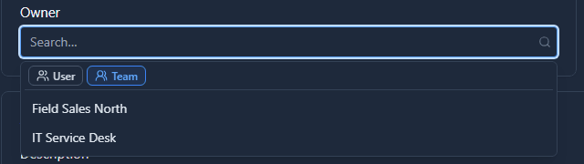 The Owner field open on Northwind LLC: User and Team tabs with Team selected, offering Field Sales North and IT Service Desk