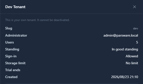 The Dev Tenant panel: This is your own tenant. It cannot be deactivated.