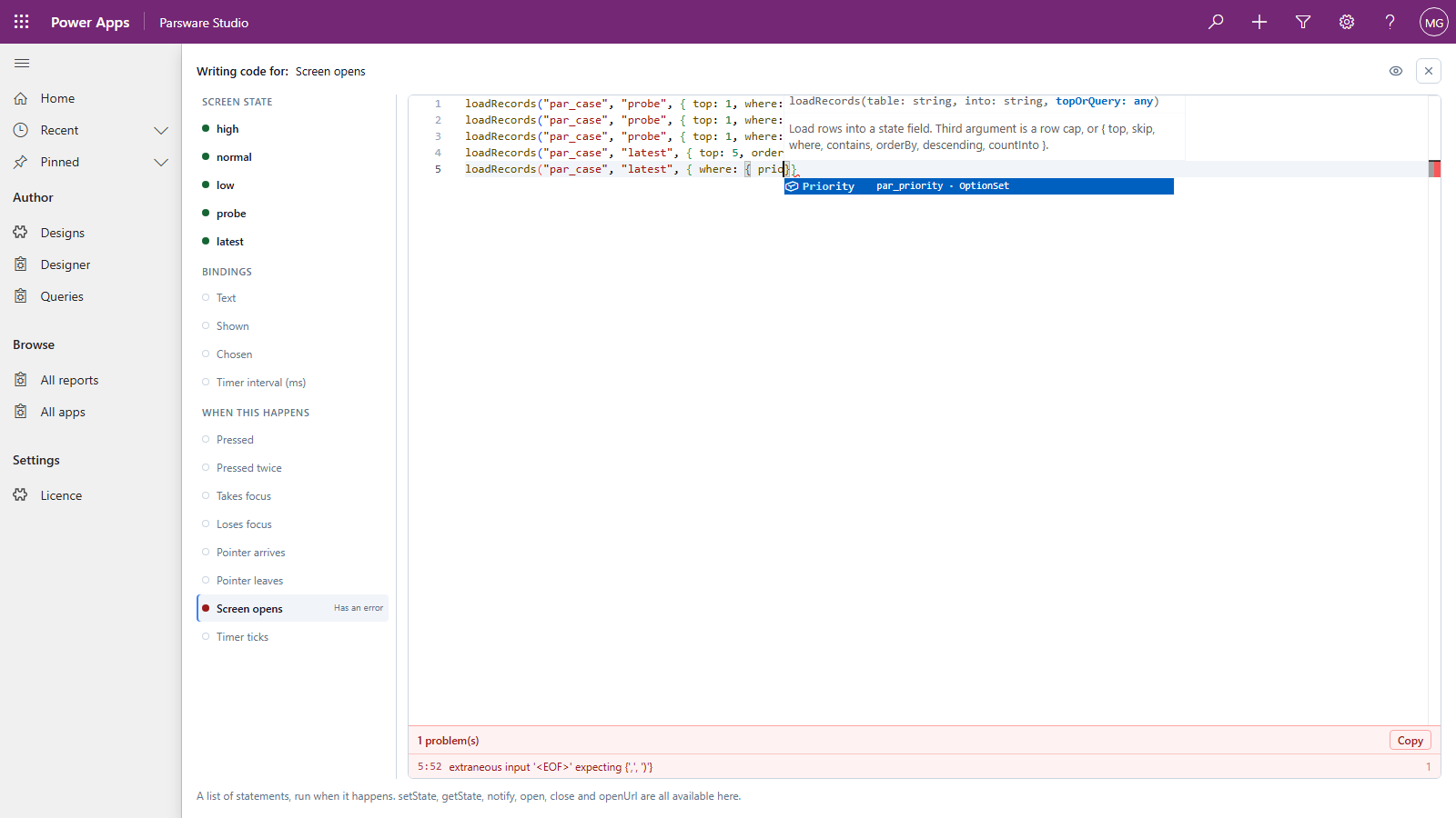 A loadRecords line for par_case with where open and prio typed, and the list narrowed to Priority, par_priority, OptionSet